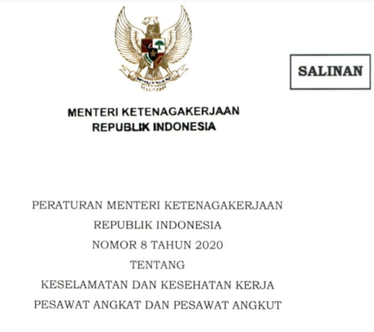 Peraturan Menteri Tenaga Kerja Nomor 8 Tahun 2020 Tentang Alat Angkat Angkut